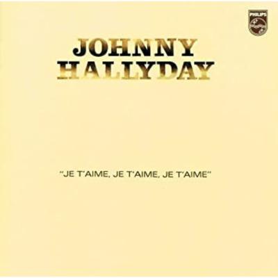 Johnny n°496 Je t'aime je t'aime je t'aime