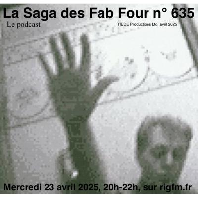La Saga des Fab Four n° 635