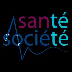 SANTÉ SOCIÉTÉ