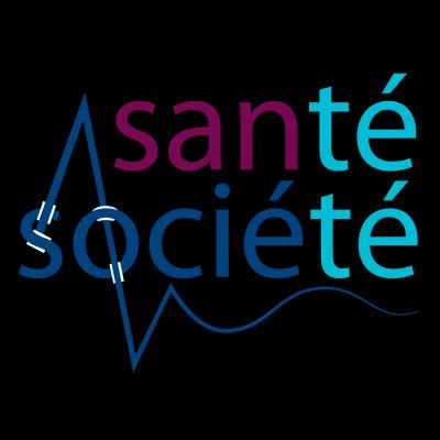 SANTÉ SOCIÉTÉ